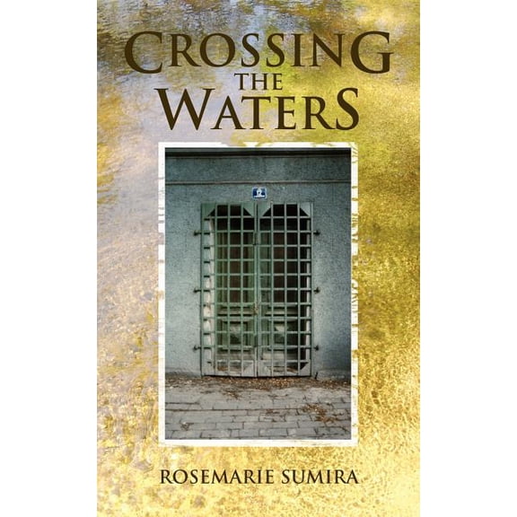 Crossing the Waters (Paperback)