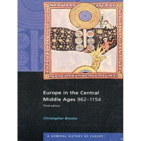 Pre-Owned Europe in the Central Middle Ages: 962-1154 (Paperback) 0582369045 9780582369047