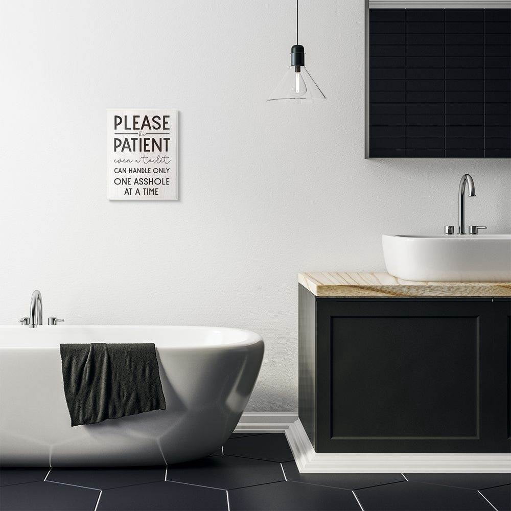 Stupell Industries Please Be Patient Funny Bathroom Wood Texture Word Design Wall Plaque by Daphne Polselli