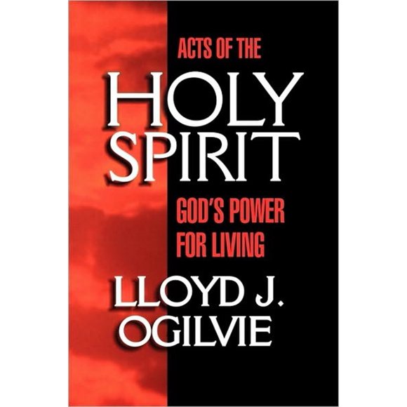 Pre-Owned Acts of the Holy Spirit: God's Power for Living (Paperback) 0877880123 9780877880127