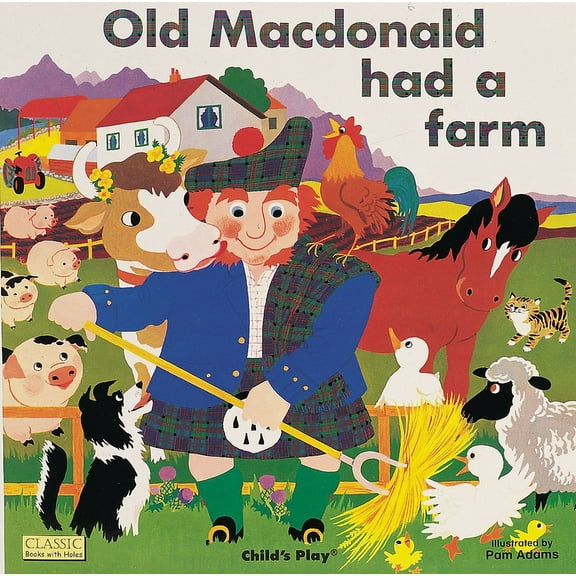 Classic Books with Holes Big Book Old MacDonald Had a Farm, (Paperback)