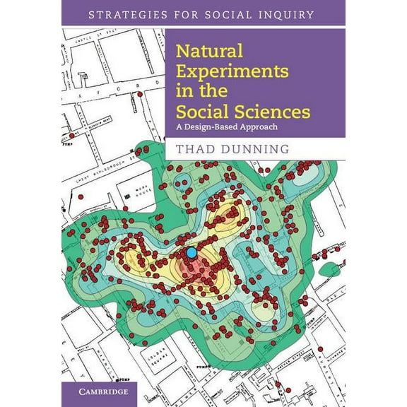 Strategies for Social Inquiry Natural Experiments in the Social Sciences, (Hardcover)