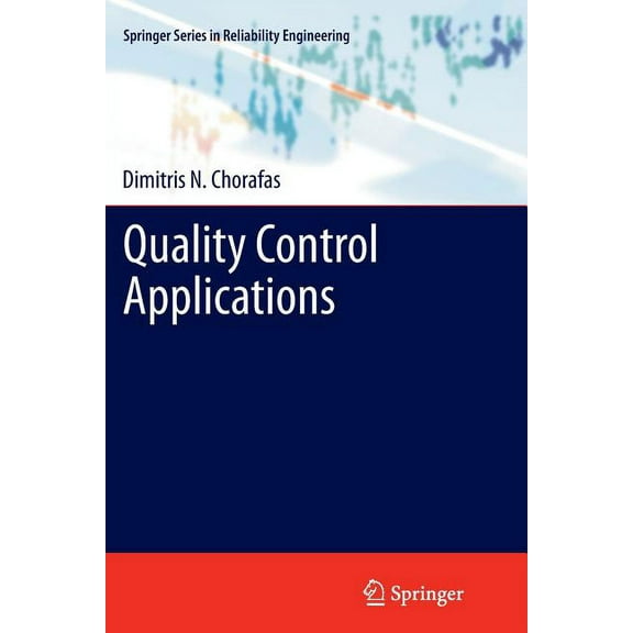 Springer Reliability Engineering Quality Control Applications, (Paperback)
