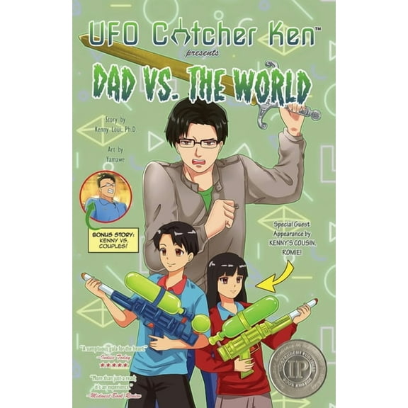 UFO Catcher Ken Presents Dad vs. The World, Book 2, (Paperback)