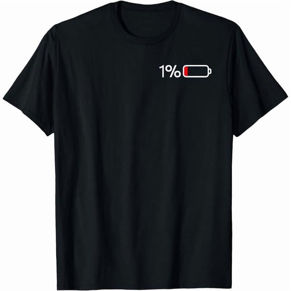 1% Battery I Funny Low Energy Percent T-Shirt