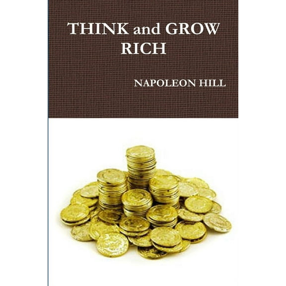 THINK and GROW RICH (Paperback)