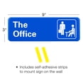 thumbnail image 4 of Excello Global Products Easy to Mount 9 by 3 in Informative Plastic the Office Sign with Symbols, Blue, Pack of 2 - EGP-HD-0187, 4 of 5