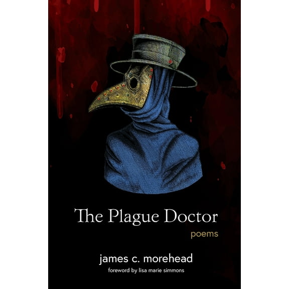 Pre-Owned The Plague Doctor (Paperback) 1736789058 9781736789056