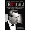 thumbnail image 1 of Pre-Owned The Sixth Family: The Collapse of the New York Mafia and the Rise of Vito Rizzuto (Paperback) 0470154454 9780470154458, 1 of 1