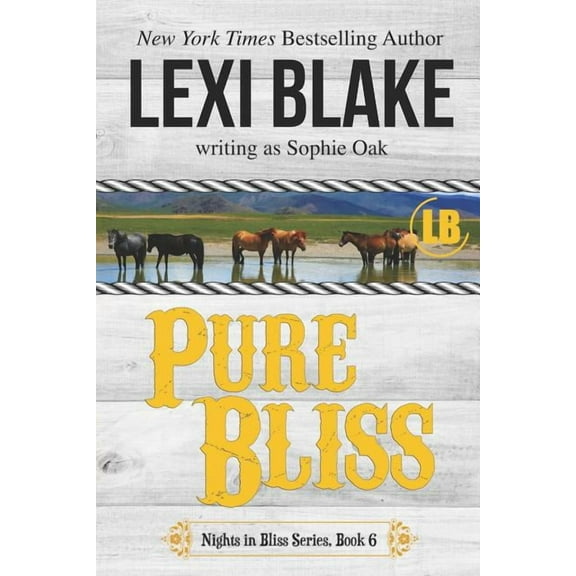 Pure Bliss (Paperback) by Sophie Oak, Lexi Blake
