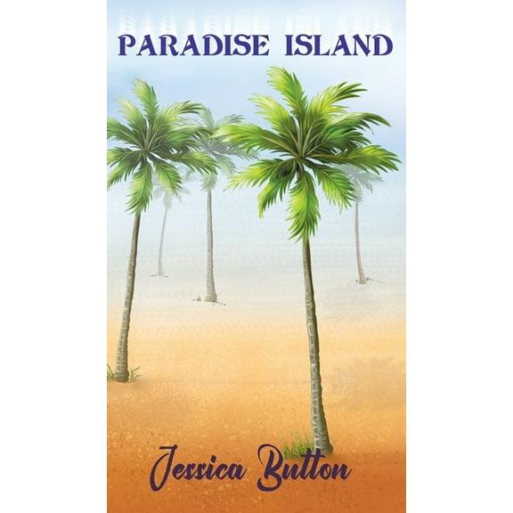 Paradise Island, (Hardcover)