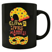 Funny Circus - Clown Lives Matter - Entertainment Show Act Actors Humor - Colored Mug