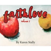 FaithLove (Hardcover)