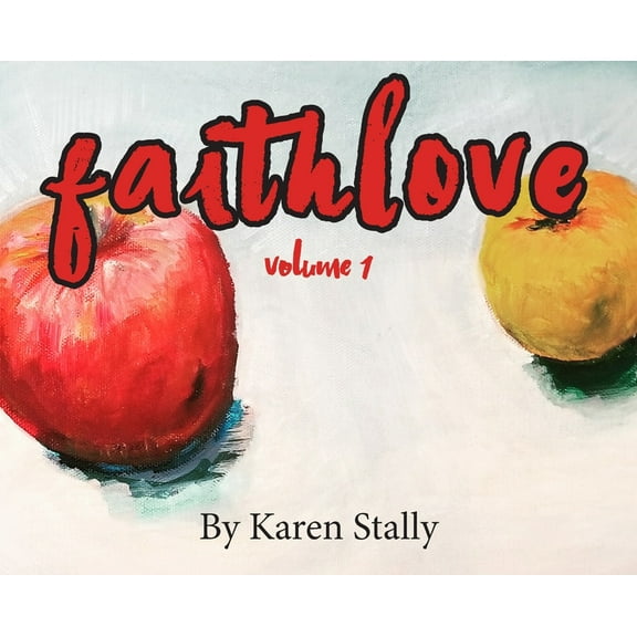 FaithLove (Hardcover)