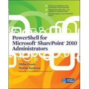 PowerShell for Microsoft SharePoint 2010 Administrators [Paperback - Used]