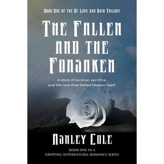 The Fallen and the Forsaken, (Paperback)