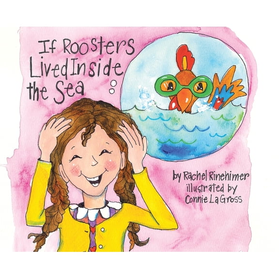 If Roosters Lived Inside the Sea, (Hardcover)
