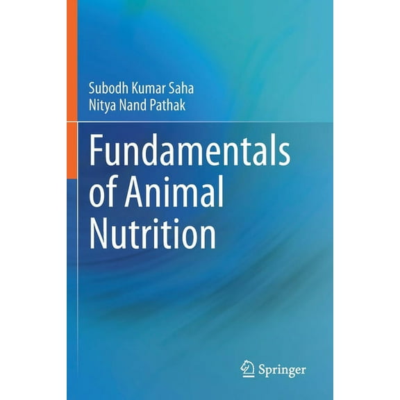 Fundamentals of Animal Nutrition, (Paperback)