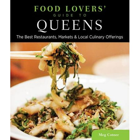 Food Lovers' Guide to® Queens - eBook (Best Food In Queens)