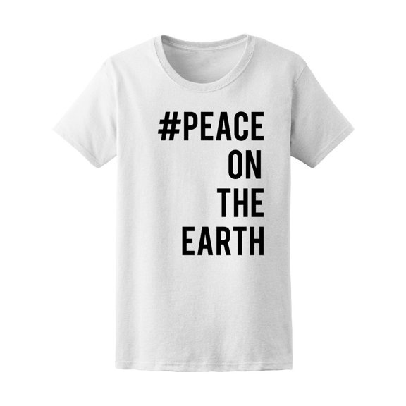 "Peace On The Earth..." Tee Men's -Image by Shutterstock