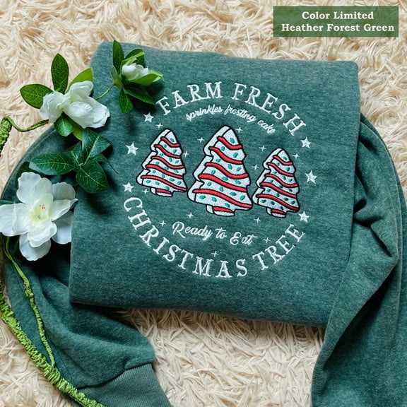 Farm Fresh Christmas Tree Embroidered Sweatshirt Gift for Womens, Christmas Tree Cake Shirt, Christmas Cake Sweatshirt, Christmas Crewneck