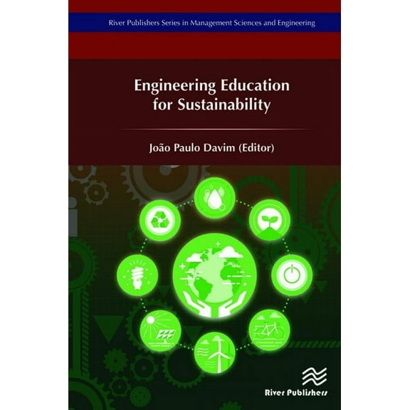Engineering Education for Sustainability, (Hardcover)