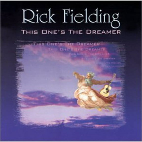 Rick Fielding - This One's the Dreamer - Music & Performance - CD