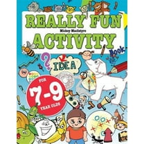 Really Fun Activity Book For 7-9 Year Olds: Fun & educational activity book for seven to nine year old children (Paperback)