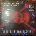 thumbnail image 1 of FEAR FACTORY SOUL OF A NEW MACHINE 30TH ANNIVERSARY EDITION (3LP) (INDIE EXCLUSIVE), 1 of 2