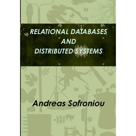 Relational Databases and Distributed Systems, (Paperback)