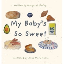 My Baby's So Sweet, (Hardcover)
