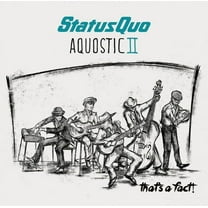 Status Quo - Aquostic II: That's A Fact - Music & Performance - CD