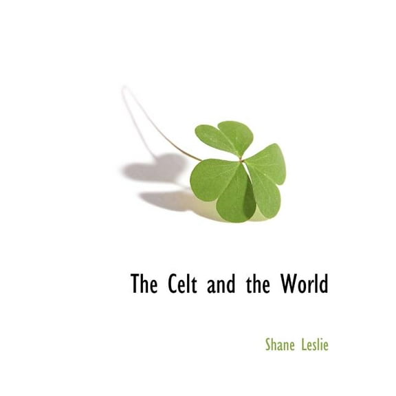 The Celt and the World (Paperback)