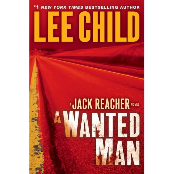 Jack Reacher: A Wanted Man (Hardcover)