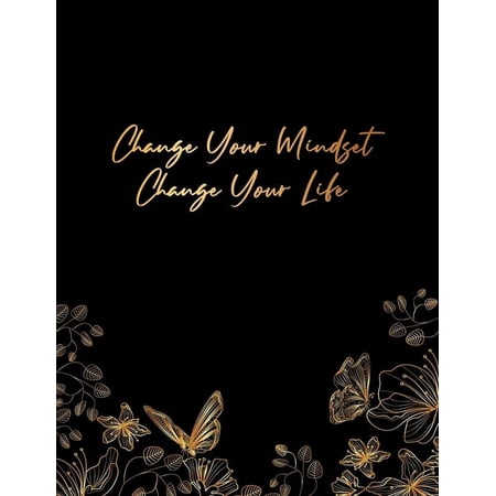 Change your mindset Change your life (Paperback)