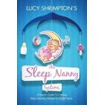 thumbnail image 1 of The Sleep Nanny System: A Parent's Guide to Creating Sleep Solutions Tailored to Your Family, 1 of 2
