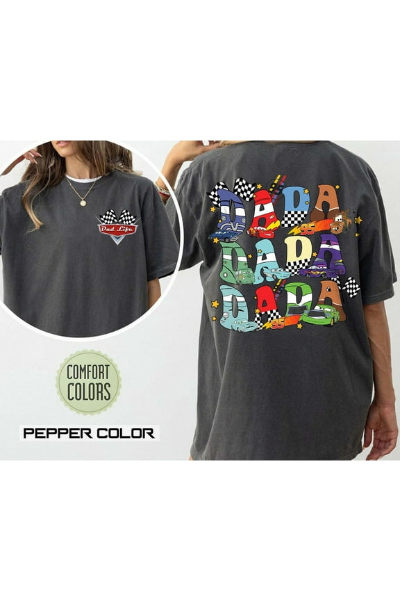 Disney Pixar Cars Dada Comfort Colors T-Shirt, Dad Life, Disney Dad, Father Day, Car Land Shirt, Pepper Color, Size 2XL