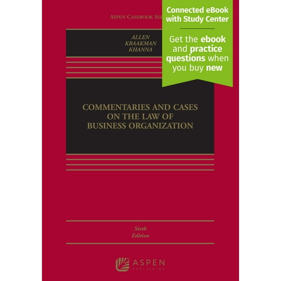 Aspen Casebook Commentaries and Cases on the Law of Business Organization: [Connected eBook with Study Center], (Hardcover)