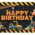 thumbnail image 4 of Construction Theme Happy Birthday Banner Colorful Vehicles Design Party Backdrop for Kids Celebration Event Decoration, 4 of 8