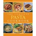 thumbnail image 1 of Pre-Owned The Complete Pasta Cookbook (Paperback) 1740451546 9781740451543, 1 of 1