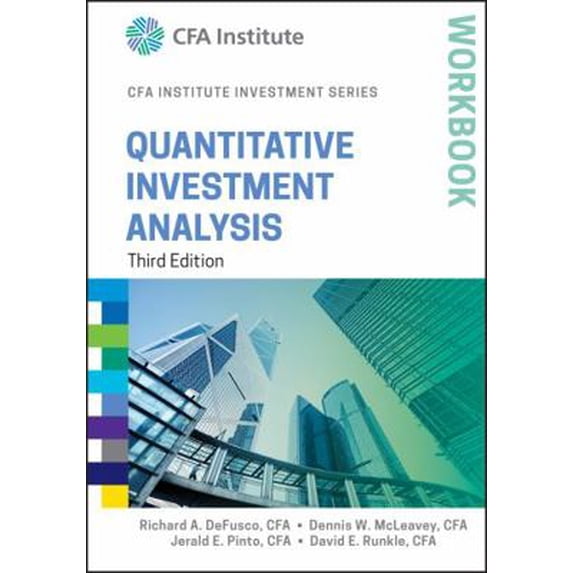 Pre-Owned Quantitative Investment Analysis Workbook (Paperback) 1119104548 9781119104544