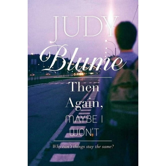 Then Again, Maybe I Won't, (Paperback)