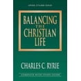 thumbnail image 1 of Pre-Owned Balancing the Christian Life : A Survey of Spiritual Disciplines (Paperback), 1 of 1