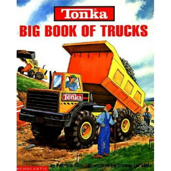Pre-Owned Tonka Big Book of Trucks Hardcover Book (Hardcover 9780590845724) by Patricia Relf