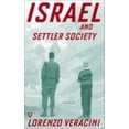 thumbnail image 1 of Pre-Owned Israel and Settler Society (Paperback) 9780745325002, 1 of 1