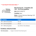 thumbnail image 2 of Main Bearing Set - Compatible with 1997 - 2014 Ford Expedition 1998 1999 2000 2001 2002 2003 2004 2005 2006 2007 2008 2009 2010 2011 2012 2013, 2 of 2
