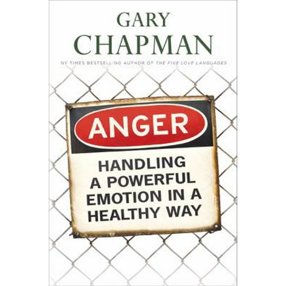 Pre-Owned Anger: Handling a Powerful Emotion in a Healthy Way (Paperback) 1881273881 9781881273882