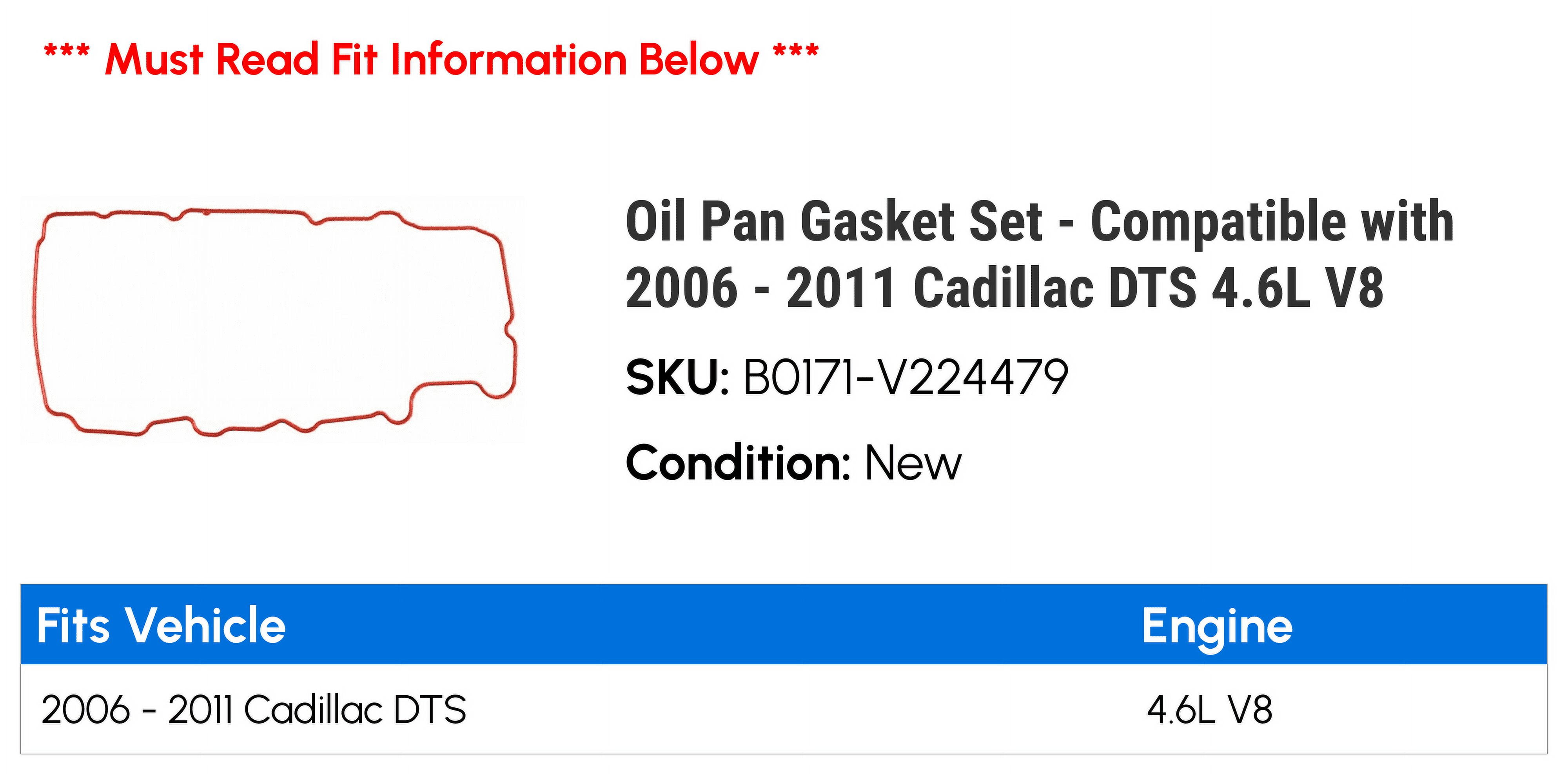 Oil Pan Gasket Set - Compatible with 2006 - 2011 Cadillac DTS 4.6L V8 2007 2008 2009 2010