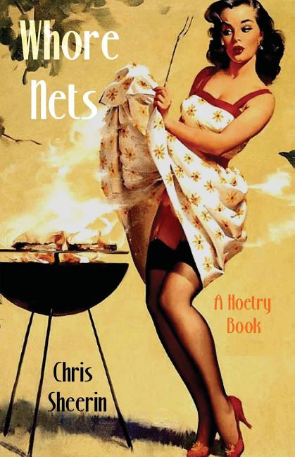 Whore Nets : A Hoetry Book (Paperback) - image 1 of 1