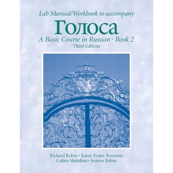 Pre-Owned Golosa: Basic Course in Russian Book 2 (Paperback) 0131833804 9780131833807